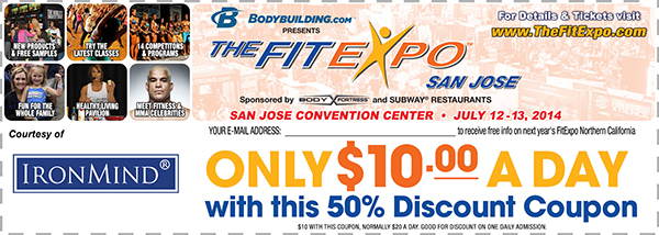 Clip this coupon and bring it with your for half off on your admission to this weekend’s NorCal FitExpo, in San Jose, California. Grip strength, mas wrestling, strongman, and a whole lot more. IronMind® | Courtesy of FitExpo