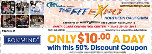 Print out this coupon and bring it with you to get in for half price at this weekend’s NorCal FitExpo.  IronMind® | Coupon courtesy of the FitExpo