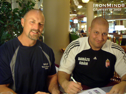 It’s a deal: Francis Brebner (left) and Adam Daruzs continue to expand IHGF events in Hungary.  IronMind® | Courtesy of IHGF.  
