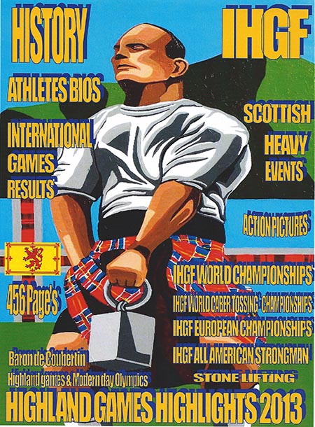 The Andrew Keedah Hobson painting Viking Warrior is the featured on the cover of Francis Brebner’s new book: Highland Games Highlights 2013.  IronMind® | Image courtesy of Francis Brebner/Andrew Keedah Hobson