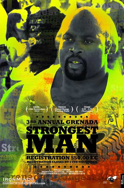 Grenadan World’s Strongest Man veteran and the current Rolling Thunder world record holder Mark Felix will be at the 2012 Grenada’s Strongest Man contest.  IronMind® | Artwork courtesy of Christopher Williams.