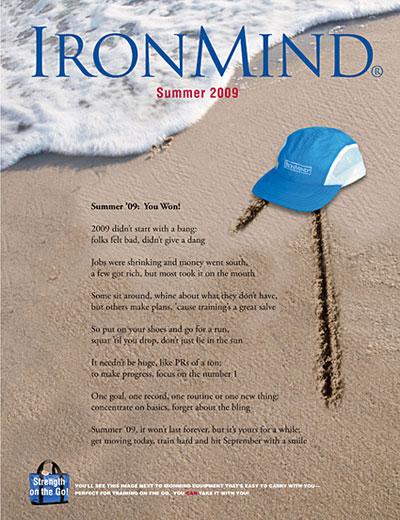 In a slump or not sure how to reach your goals?  IronMind® has some suggestions.