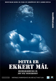 The Jon Pall Sigmarsson movie, produced by Hjalti Arnason, will premiere in Reykjavik on September 7 and predictions are that the strongman world will never again be the same. IronMind® | Movie poster courtesy of Hjalti Arnason.