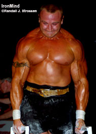 Want to learn how to handle problem situations? Ever heard of the Pudzian Academy? Three-time World's Strongest Man winner Mariusz Pudzianowski is in the bodyguard business. IronMind® | Randall J. Strossen, Ph.D. photo. 