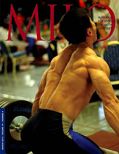MILO 19.4 cover: Lu Xiaojun (China) bangs away on some snatch pulls in the training hall at the 2011 World Weightlifting Championships (Disneyland–Paris) a couple of days before winning the 77-kg category via a 170-kg snatch and a 205-kg clean and jerk.  Randall J. Strossen photo.