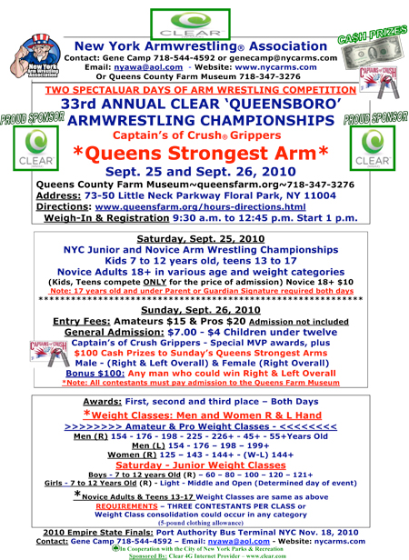 From rank beginners to the world’s best, the 2010 CLEAR Queensboro Armwrestling Championships will have it all.  IronMind® | Courtesy of New York Arm Wrestling Association (NYAWA).