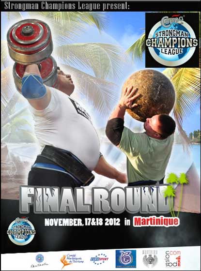 In terms of its global reach and the frequency of its top level strongman contests, SCL is the world leader, and its 2012 season comes to a close this weekend in Martinique.  IronMind® | Artwork courtesy of SCL.