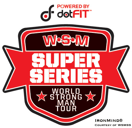 World Strong Man Super Series (WSMSS) will be holding a contest in Bucharest this coming Saturday.  IronMind® | Artwork courtesy of WSMSS.