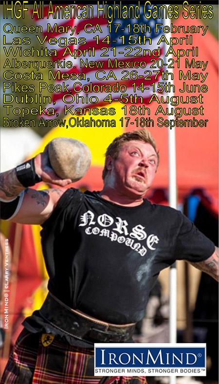 ihgf all american series 2018 The 2018 IHGF All-American Highland Games series is the gateway to the 2018 IHGF World Amateur Championships. IronMind® | ©Larry Ventress photo