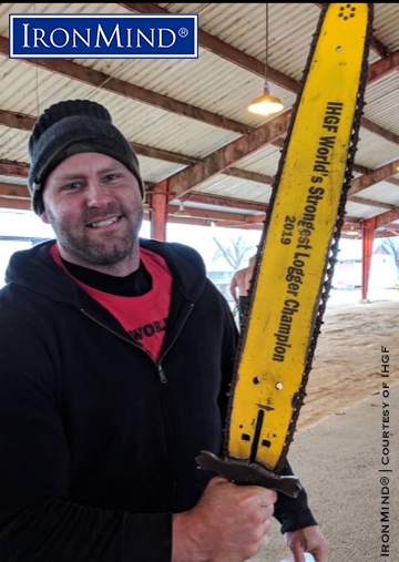 Josh Thigpen - IHGF 2019 Four-time World’s Strongest Man competitor and all-around strong guy Josh Thigpen won both the IHGF Stones of Strength and the World’s Strongest Logger competitions held at the Shasta District Fairgrounds (Anderson, California). IronMind® | Courtesy of IHGF