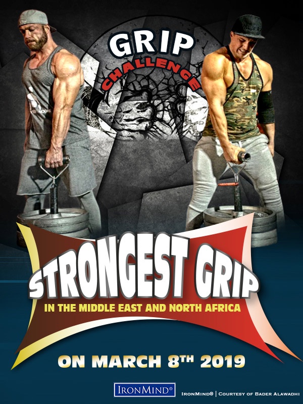 Strongest Grip Middle East Northern Africa 2019 Providing a stage for breaking IronMind world records and with an eye to becoming the world’s most prestigious grip-strength contest, Bader Alawadhi has announced the 2019 Strongest Grip in the Middle East and Northern Africa, with both locals and select international invitees competing. IronMind® | Courtesy of Bader Alawadhi