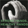 Strong and Healthy Hands